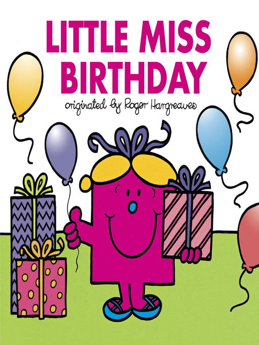 Title details for Little Miss Birthday by Roger Hargreaves - Wait list